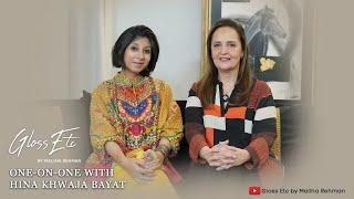 One-on-one with Hina Khwaja Bayat