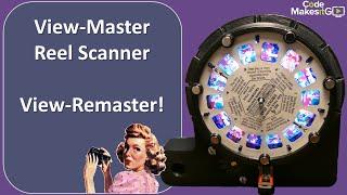 View-Master Reel Scanner