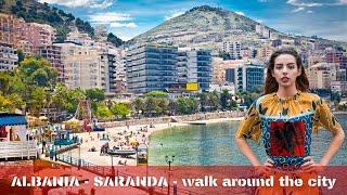 SARANDA | ALBANIA | walk around the city