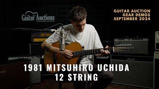 1981 Mitsuhiro Uchida 12 String Guitar | September 2024 Gear Demo | Guitar Auctions at GH