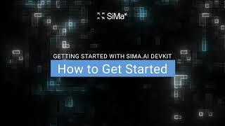 SiMa.ai MLSoC DevKit: How to Get Started