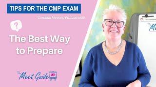 The Best Way to Prepare for the CMP Exam