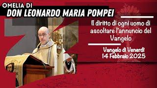 Il diritto di ogni uomo di ascoltare l’annuncio del Vangelo