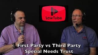 1st party vs 3rd party special needs trust