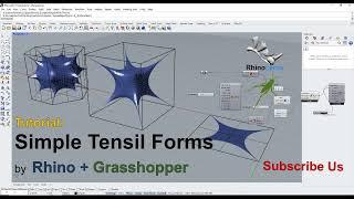 Simple Tensile Forms by Rhino + Grasshopper