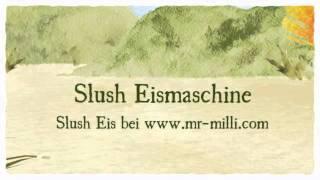 slush eismaschine,monster slush,Mr Milli,Suhl,Germany,Call - 03681-354707