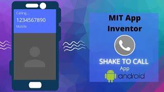 Shake To Call Mobile App || Accelerometer Sensor || MIT App Inventor || By Krishna Raghavendran