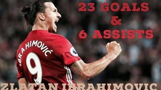 Zlatan Ibrahimovic | All 23 Goals and 6 Assists for Manchester United | 2016/17 | By UnitedUnleashed