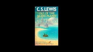 Out of the Silent Planet by C. S. Lewis Audiobook