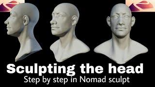 How to sculpt the head in Nomad sculpt...