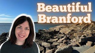 What are the Top 5 Reasons to move to Branford, CT?