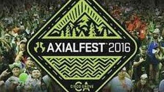 AXIALFEST 2016 OFFICIAL UNOFFICIAL VIDEO!!