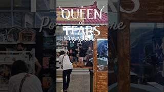 Queen of Tears Pop Up store at Mall of Asia #kdrama #queenoftears