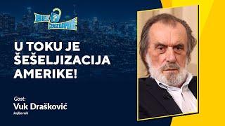 BEZ CENZURE | Vuk Drašković: U toku je šešeljizacija Amerike!