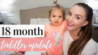 RILEY'S 18 MONTH UPDATE | TODDLER SCHEDULE + MILESTONES