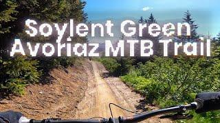 Soylent Green MTB Trail Avoriaz / Morzine Trail