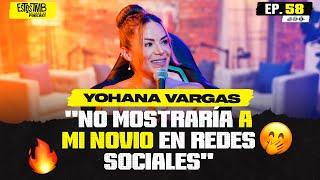 Yohana Vargas no se guardo nada en este episodio #EP58