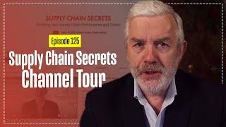 Supply Chain Secrets - Channel Tour - I'll show You where the Good Stuff is