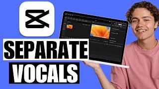 How to Separate Vocals From Music | Capcut Tutorial PC & Mac