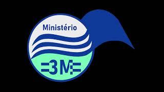 Transmissão ao vivo de Ministério 3M