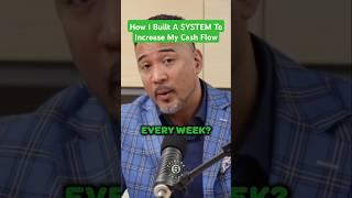 How I Built A SYSTEM To Increase My Cash Flow