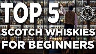 TOP 5 SCOTCH WHISKIES FOR BEGINNERS - Sippers Social Club EP1