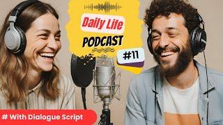 Daily Life English Podcast | Ep 11 | Getting A Nanny | English Fluency Builder