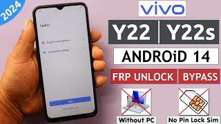 Vivo Y22 | Y22s Android 14 Frp Unlock/Bypass Google Account Lock Without PC/No Pin Lock Sim - 2025