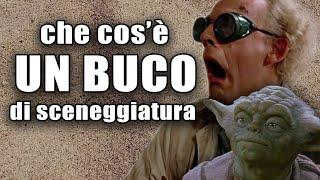 BUCHI DI SCENEGGIATURA: non tutti i film escono con il buco