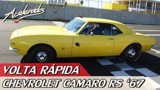 CHEVROLET CAMARO RS '67 - VOLTA RÁPIDA #15 COM RUBENS BARRICHELLO | ACELERADOS