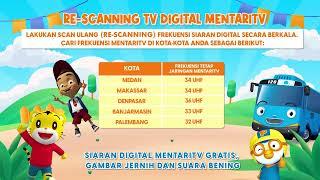 Lakukan Scan Ulang (Re-scanning) TV Digital MentariTV