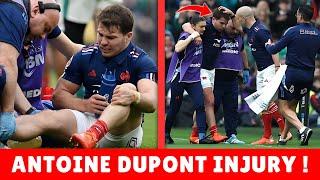 Antoine Dupont Season-Ending Injury | A Blow to France's Six Nations Hopes