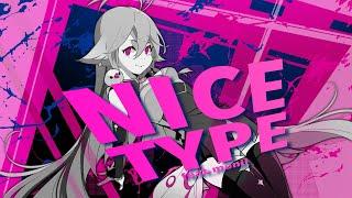 KIRA - NICE TYPE feat. monii [MuseDash OST]