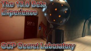 The 13.0 Beta Experience | SCP Secret Laboratory