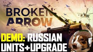 Broken Arrow Demo: Russian Units & Upgrades