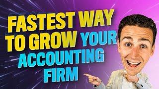 Our Magic Bullet (Fastest Way to Grow Your Accounting Firm)