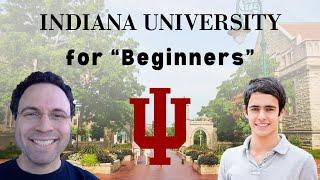 Indiana University Bloomington for "Beginners"