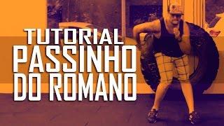 como Dançar o PASSINHO DO ROMANO | Paulo Amorim | Tutorial Funk