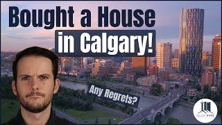 MOVE TO CALGARY, ANY REGRETS? 12 MONTH EXPERIENCE | BOWNESS