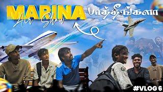 Air Show பாத்தீங்களா |  Marina Beach PoiIruka Kudathu ‍ | @nagaichuvaigal