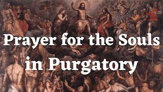 Prayer For The Souls In Purgatory