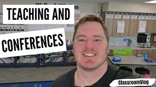 Teaching and Conferences | Classroom Vlog