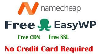 Get Free Namecheap EasyWP WordPress Hosting | Speed Test Namecheap EasyWP Hosting.