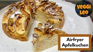 Der leckerste Apfelkuchen aus der Heißluftfritteuse | fertig in 30 Minuten