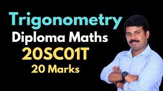 Diploma Mathematics | Trigonometry | 20 marks | 20SC01T