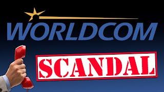 The WorldCom Scandal - A Simple Overview