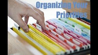 "Organizing Your Priorities" Sunday Evening 08/04/2024