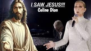 I SAW JESUS - CELINE DION. (Gospel Song)