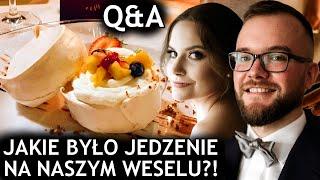 Jakie było JEDZENIE na naszym WESELU / ŚLUBIE? [Q&A] PLANY, WYPROWADZKA, LEPSZE CZASY | GASTRO VLOG