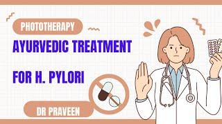 AYURVEDIC TREATMENT FOR H. PYLORI